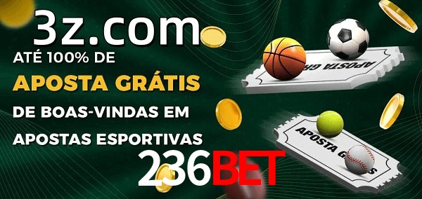 236BETbet Ate 100% de Aposta Gratis